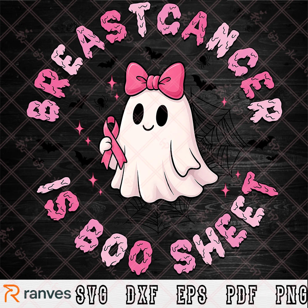 Breast Cancer Is Boo Sheet Halloween Breast Cancer SVG, PNG, DXF, EPS