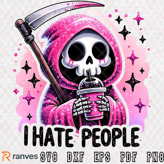 I Hate People PNG, I Hate HumanSVG, PNG, EPS, DXF
